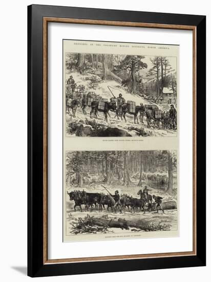 Sketches in the Colorado Mining Districts, North America-null-Framed Giclee Print