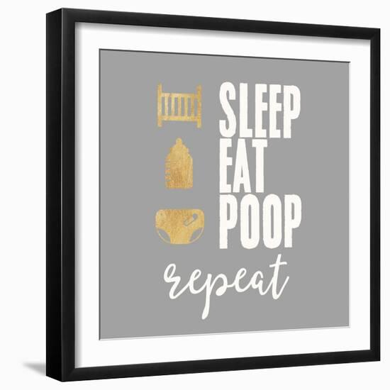 Sleep, Eat, Poop-Evangeline Taylor-Framed Art Print