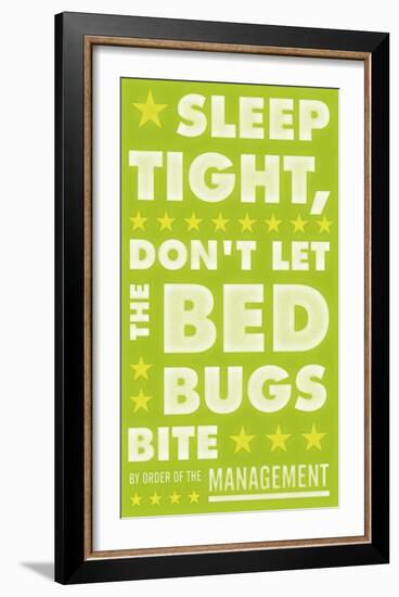 Sleep Tight, Don't Let The Bedbugs Bite (green & white)-John Golden-Framed Art Print