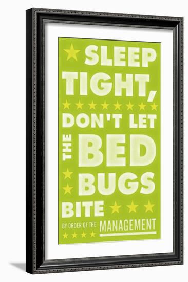 Sleep Tight, Don't Let The Bedbugs Bite (green & white)-John Golden-Framed Art Print