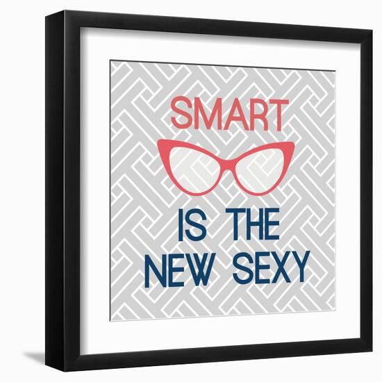 Smart Is The New Sexy-Bella Dos Santos-Framed Art Print