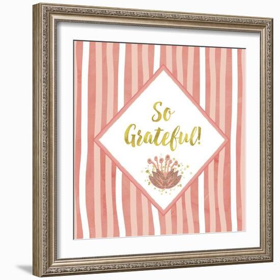 So Grateful-Tina Lavoie-Framed Giclee Print