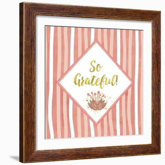 So Grateful-Tina Lavoie-Framed Giclee Print