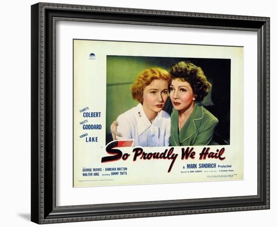 So Proudly We Hail, 1943-null-Framed Art Print