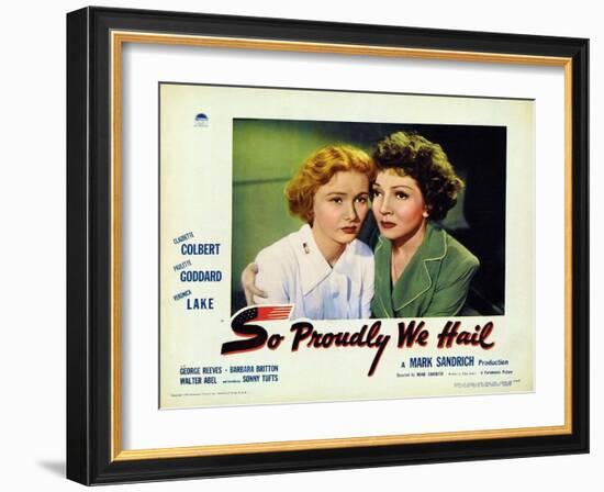 So Proudly We Hail, 1943-null-Framed Art Print