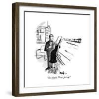 "So that's New Jersey!" - New Yorker Cartoon-James Mulligan-Framed Premium Giclee Print