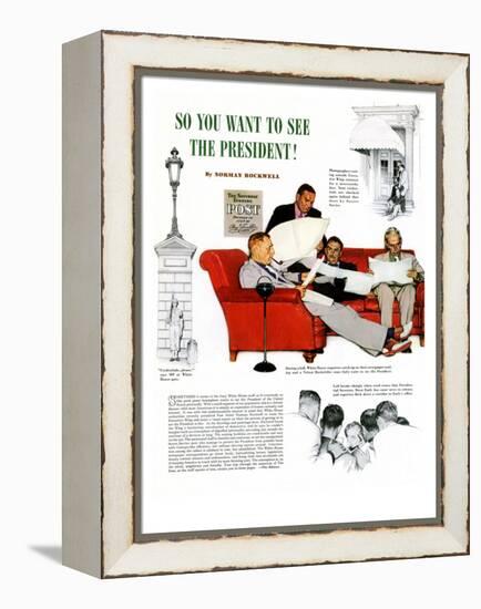 "So You Want to See the President" A, November 13,1943-Norman Rockwell-Framed Premier Image Canvas