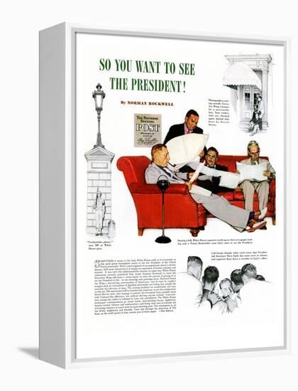 "So You Want to See the President" A, November 13,1943-Norman Rockwell-Framed Premier Image Canvas