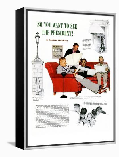 "So You Want to See the President" A, November 13,1943-Norman Rockwell-Framed Premier Image Canvas