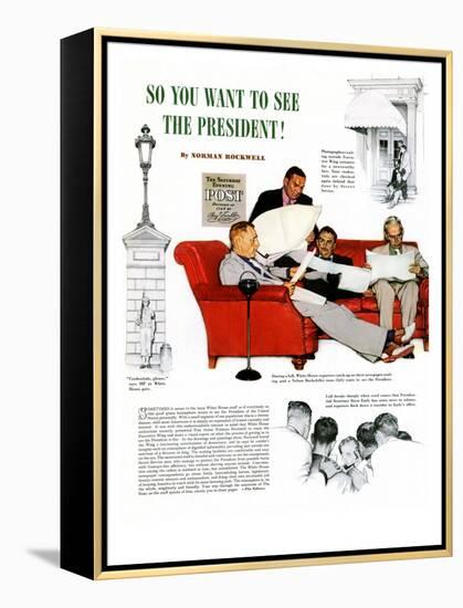 "So You Want to See the President" A, November 13,1943-Norman Rockwell-Framed Premier Image Canvas