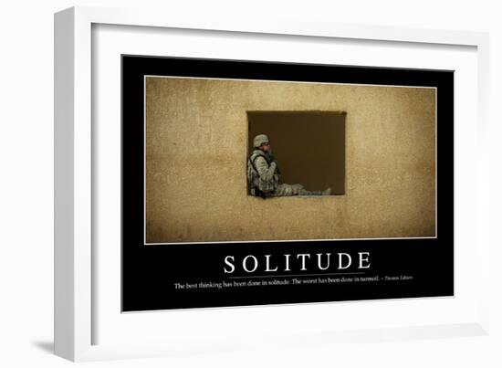 Solitude: Inspirational Quote and Motivational Poster-null-Framed Photographic Print