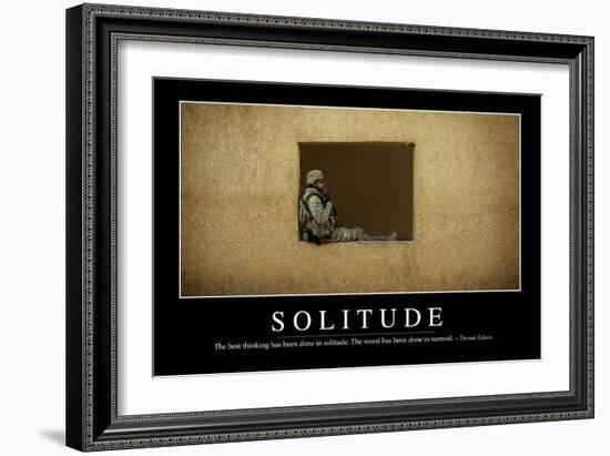 Solitude: Inspirational Quote and Motivational Poster-null-Framed Photographic Print