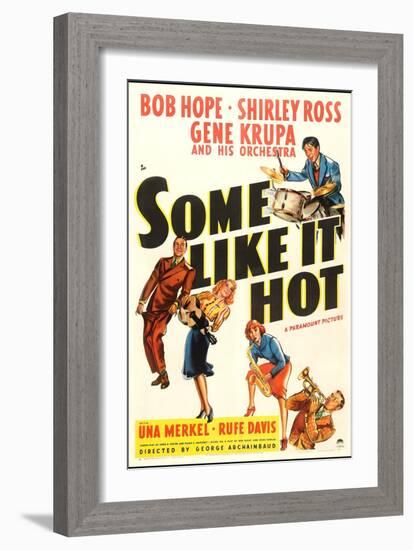 Some Like it Hot-null-Framed Art Print