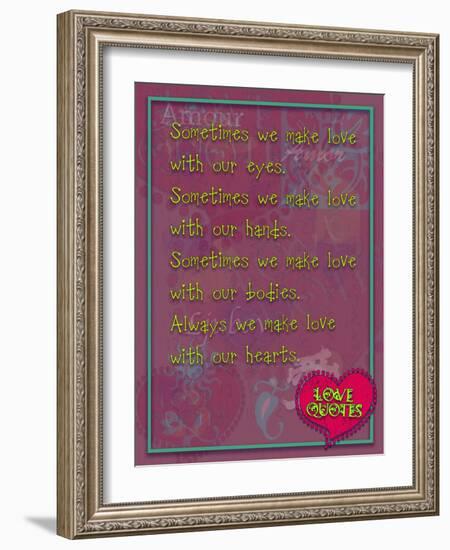 Sometimes We Make Love with Our Eyes-Cathy Cute-Framed Giclee Print