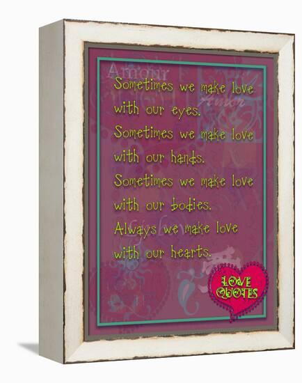 Sometimes We Make Love with Our Eyes-Cathy Cute-Framed Premier Image Canvas