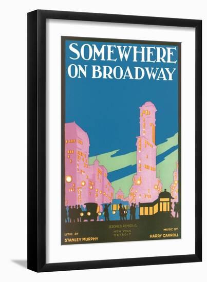 Somewhere on Broadway, Sheet Music, New York-null-Framed Art Print