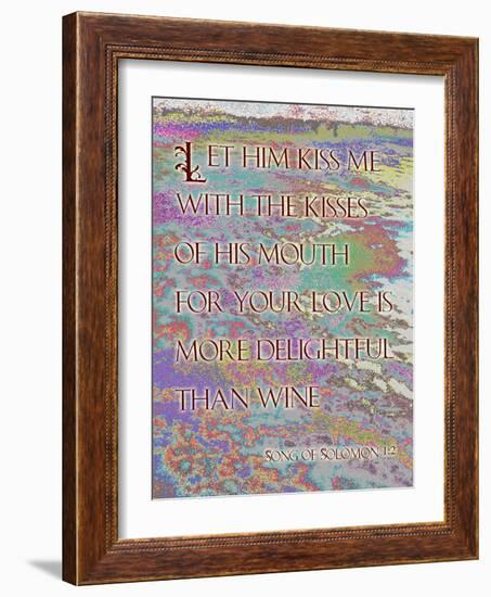 Song of Solomon 1:2-Cathy Cute-Framed Giclee Print