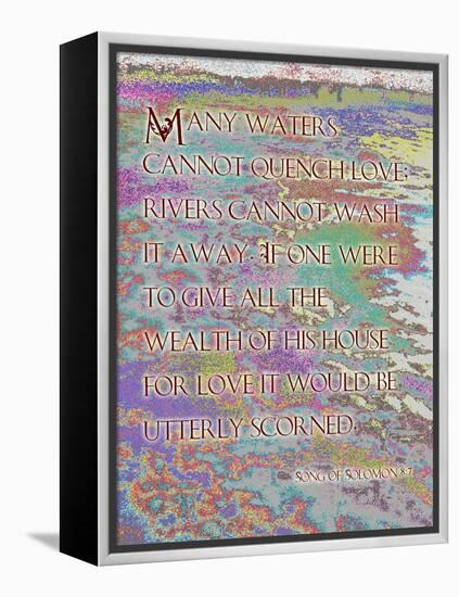 Song of Solomon 8:7-Cathy Cute-Framed Premier Image Canvas