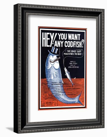 Song Sheet Cover: Hey! You Want Any Codfish?-null-Framed Art Print