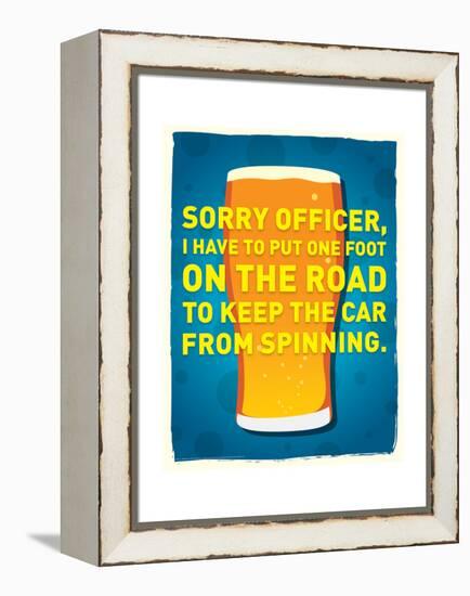 Sorry Officer-J.J. Brando-Framed Stretched Canvas