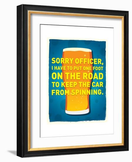 Sorry Officer-J.J. Brando-Framed Art Print