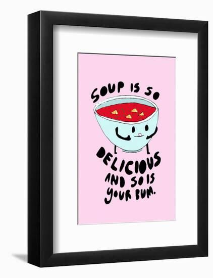 Soup Is Delicious - Tom Cronin Doodles Cartoon Print-Tom Cronin-Framed Giclee Print