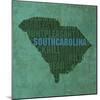 South Carolina State Words-David Bowman-Mounted Giclee Print