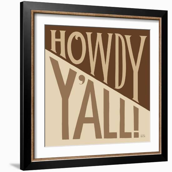 Southern Pride Sayings Howdy Yall Tan-Michael Mullan-Framed Art Print