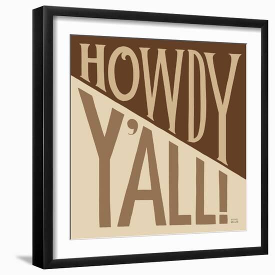 Southern Pride Sayings Howdy Yall Tan-Michael Mullan-Framed Art Print