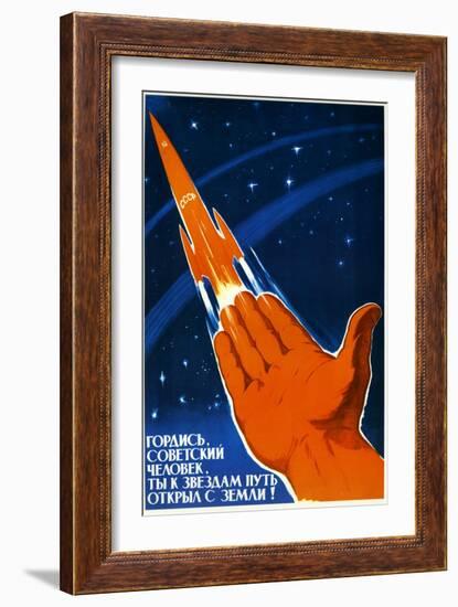 Soviet Citizens Be Proud; the Road to Discovery Is Open-null-Framed Art Print