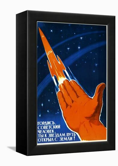 Soviet Citizens Be Proud; the Road to Discovery Is Open-null-Framed Stretched Canvas