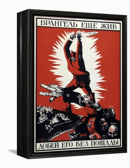 Soviet Political Poster, 1920-Dmitriy Stakhievich Moor-Framed Premier Image Canvas