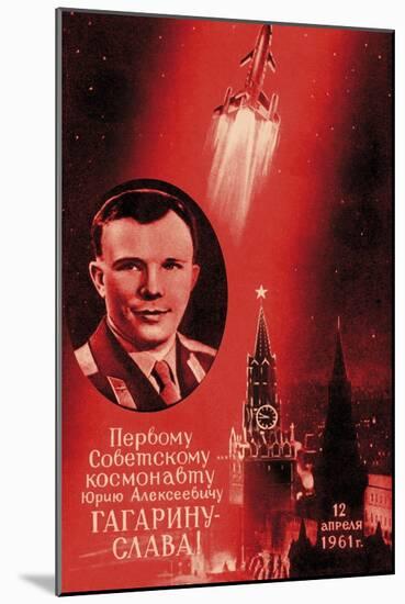 Soviet Poster Commemorating Yuri Gagarin-Detlev Van Ravenswaay-Mounted Photographic Print