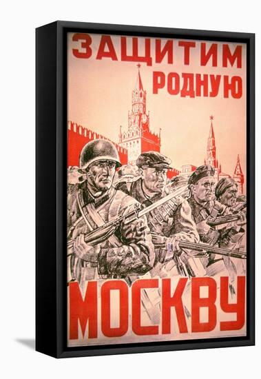 Soviet Poster Exhorting the Defence of Moscow by All its Citizens, 1940S-null-Framed Premier Image Canvas