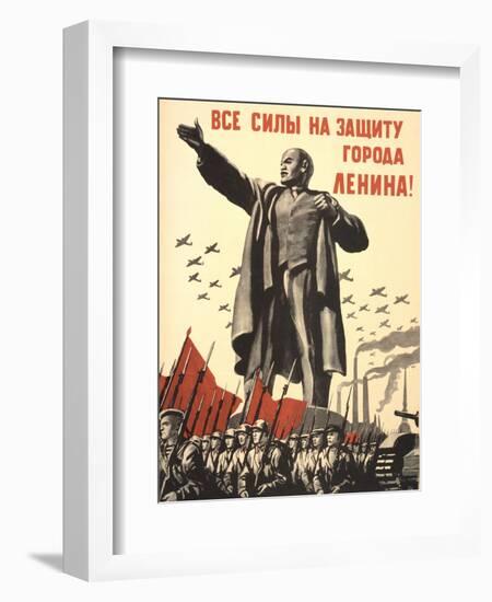 Soviet World War 2 Poster, 1941, 'All Forces to the Defense of the City of Lenin!'-null-Framed Premium Giclee Print