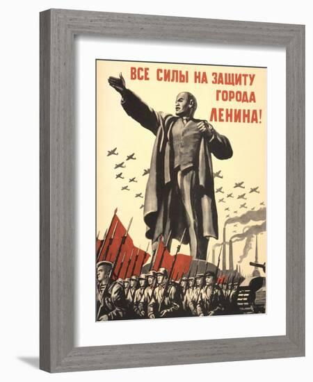 Soviet World War 2 Poster, 1941, 'All Forces to the Defense of the City of Lenin!'-null-Framed Premium Giclee Print