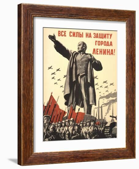 Soviet World War 2 Poster, 1941, 'All Forces to the Defense of the City of Lenin!'-null-Framed Art Print