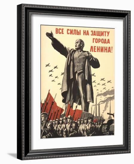 Soviet World War 2 Poster, 1941, 'All Forces to the Defense of the City of Lenin!'-null-Framed Art Print