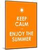 Special Summer Keep Calm Modern Motivational Background-place4design-Mounted Art Print