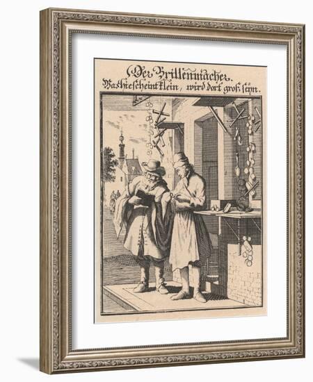 Spectacle Maker (From Abbildung Der Gemein-Nützlichen Haupt-Ständ), 1698-Christoph Weigel The Elder-Framed Giclee Print