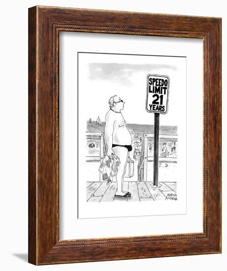 Speedo Limit: 21 Years - New Yorker Cartoon-Marisa Acocella Marchetto-Framed Premium Giclee Print