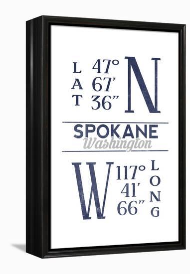 Spokane, Washington - Latitude and Longitude (Blue)-Lantern Press-Framed Stretched Canvas