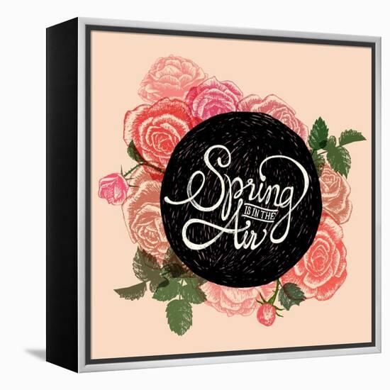 Spring is in the Air - Flowers Quote-ONiONAstudio-Framed Stretched Canvas