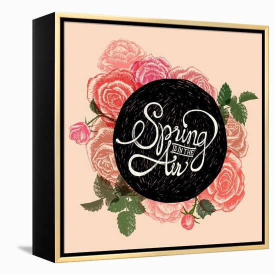 Spring is in the Air - Flowers Quote-ONiONAstudio-Framed Stretched Canvas