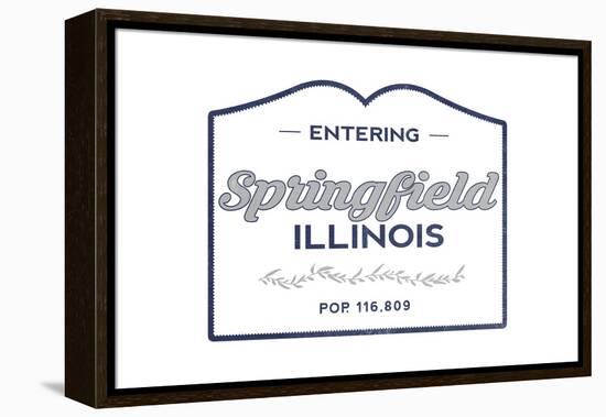 Springfield, Illinois - Now Entering (Blue)-Lantern Press-Framed Stretched Canvas