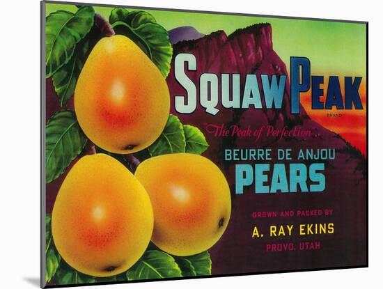 Squaw Peak Pear Crate Label - Provo, UT-Lantern Press-Mounted Art Print