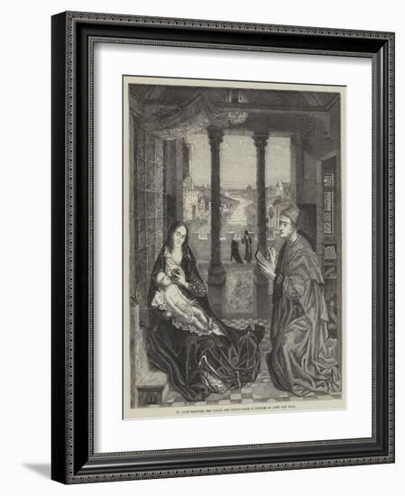 St Luke Drawing the Virgin and Child-Jan van Eyck-Framed Giclee Print