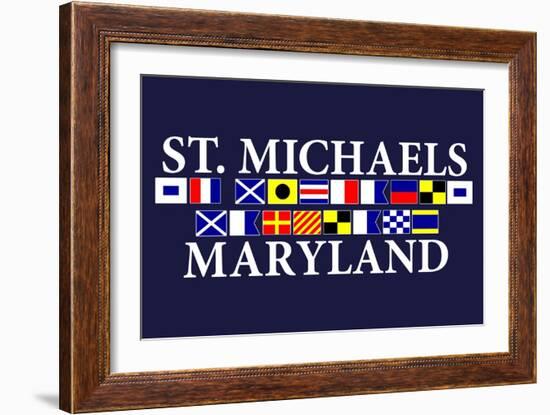 St. Michaels, Maryland - Nautical Flags-Lantern Press-Framed Art Print