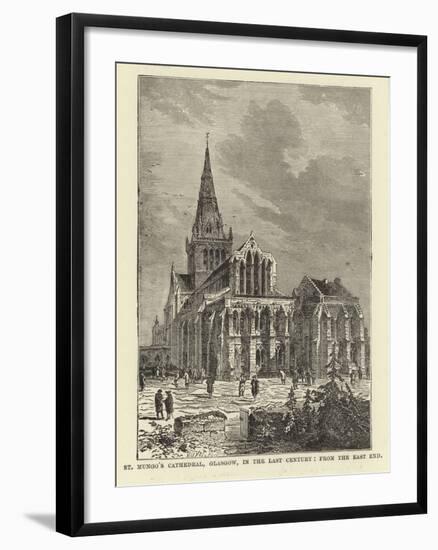 St Mungo's Cathedral, Glasgow, in the Last Century, from the East End-null-Framed Giclee Print