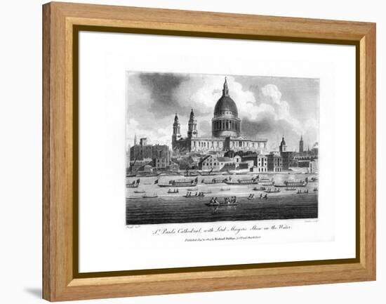 St Paul's Cathedral, with the Lord Mayor's Show on the Water, London, 1804-Newton-Framed Premier Image Canvas